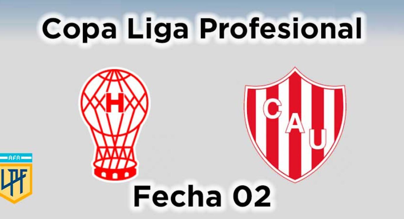 Fecha 02 – Huracán vs Unión SF