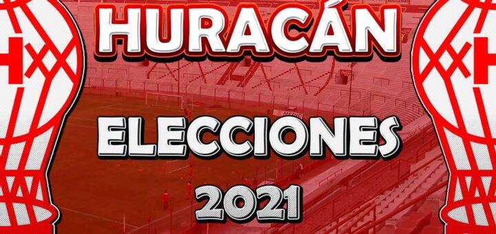 elecciones-en-Huracán-2021