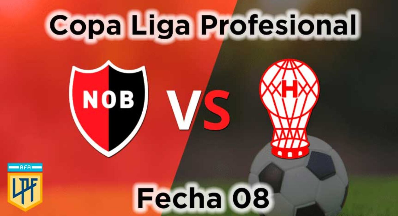 Fecha 08 – Newell’s vs Huracán