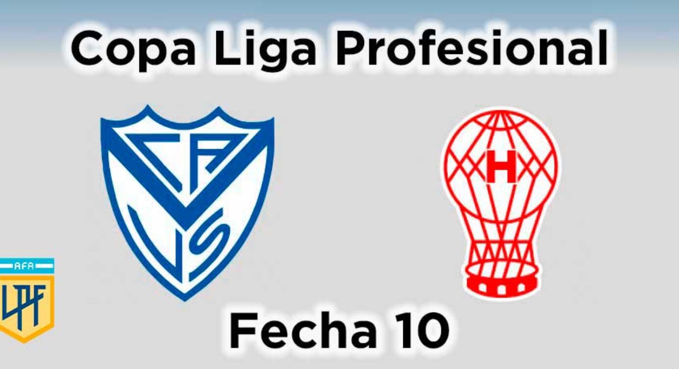 Fecha 10 – Vélez vs Huracán