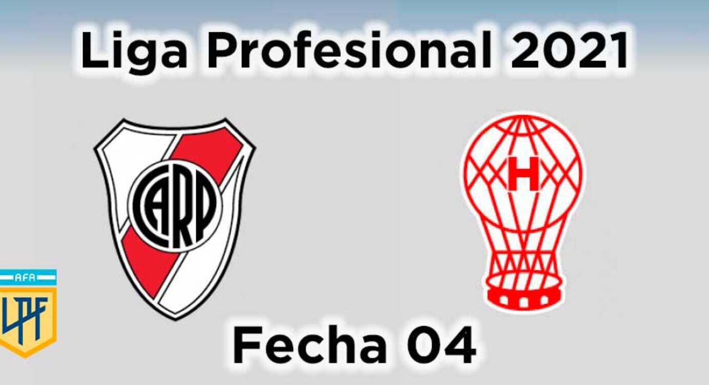 Fecha 04 – River Plate vs Huracán