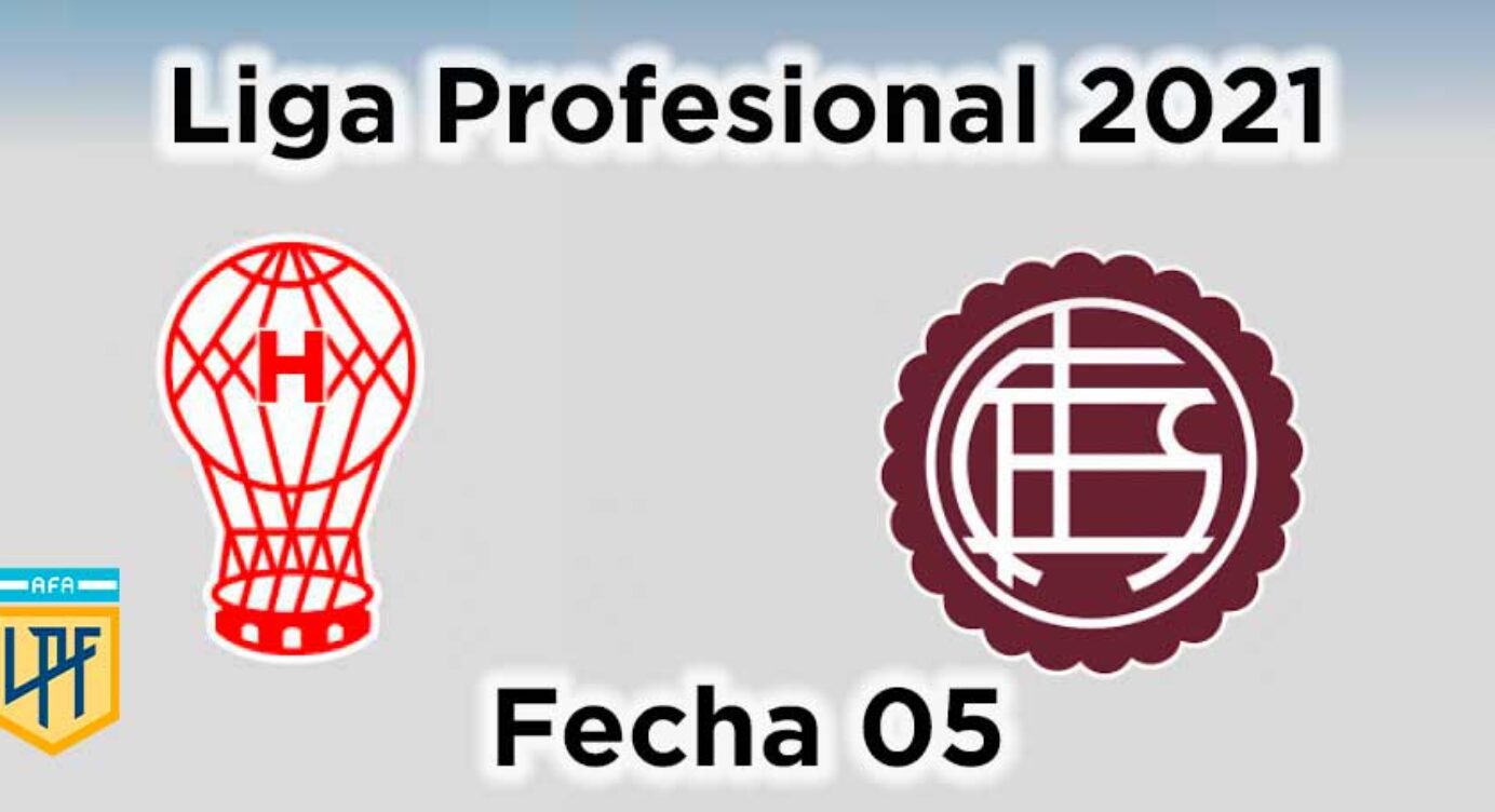 Fecha 05 – Huracán vs Lanús
