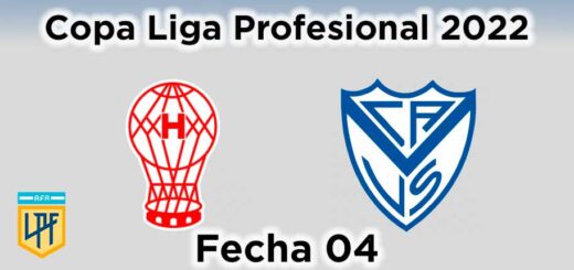 fecha-04-huracan-vs-velez-liga-profesional-de-futbol-2022