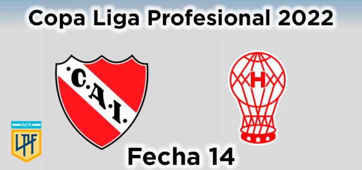 fecha-14-independiente-huracan-copa-liga-profesional-2022