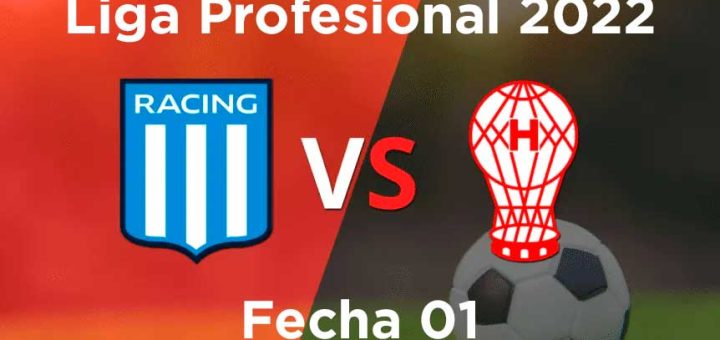 fecha-01-racing-vs-huracán-liga-profesional-argentina-2022