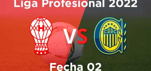 fecha-02-huracan-vs-rosario-central-liga-profesional-de-futbol-argentino-2022