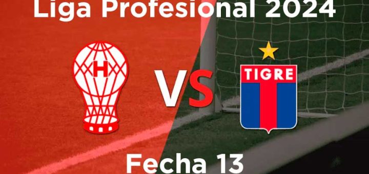 fecha-13-huracan-vs-tigre-torneo-liga-profesional-2024