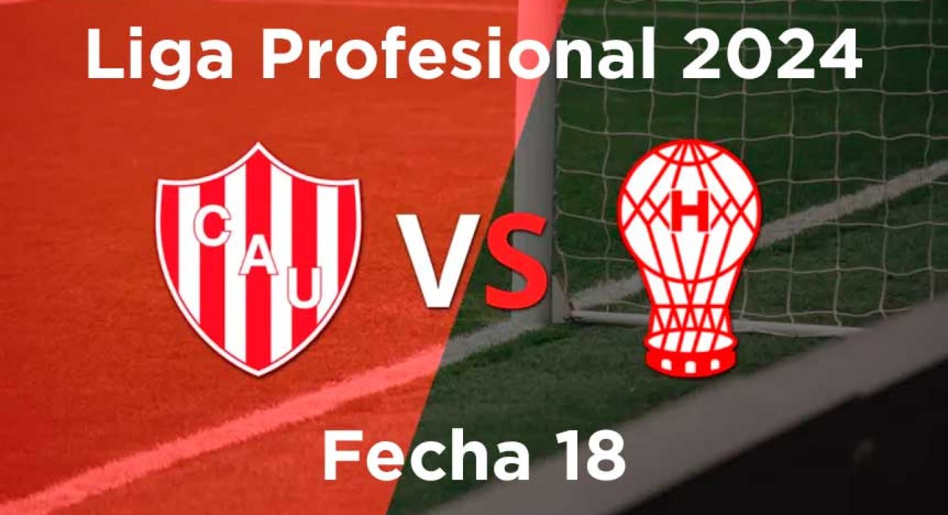 Fecha 18 – Unión SF vs Huracán