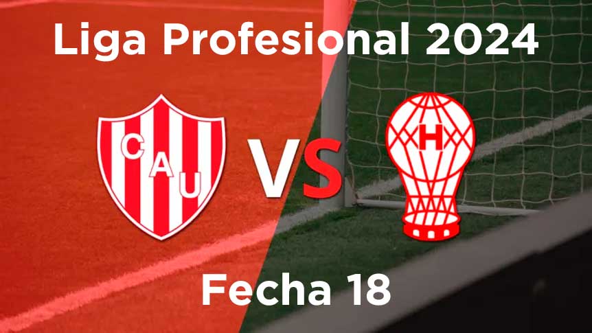 fecha-18-union-de-santa-fe-vs-huracan-torneo-liga-profesional-2024