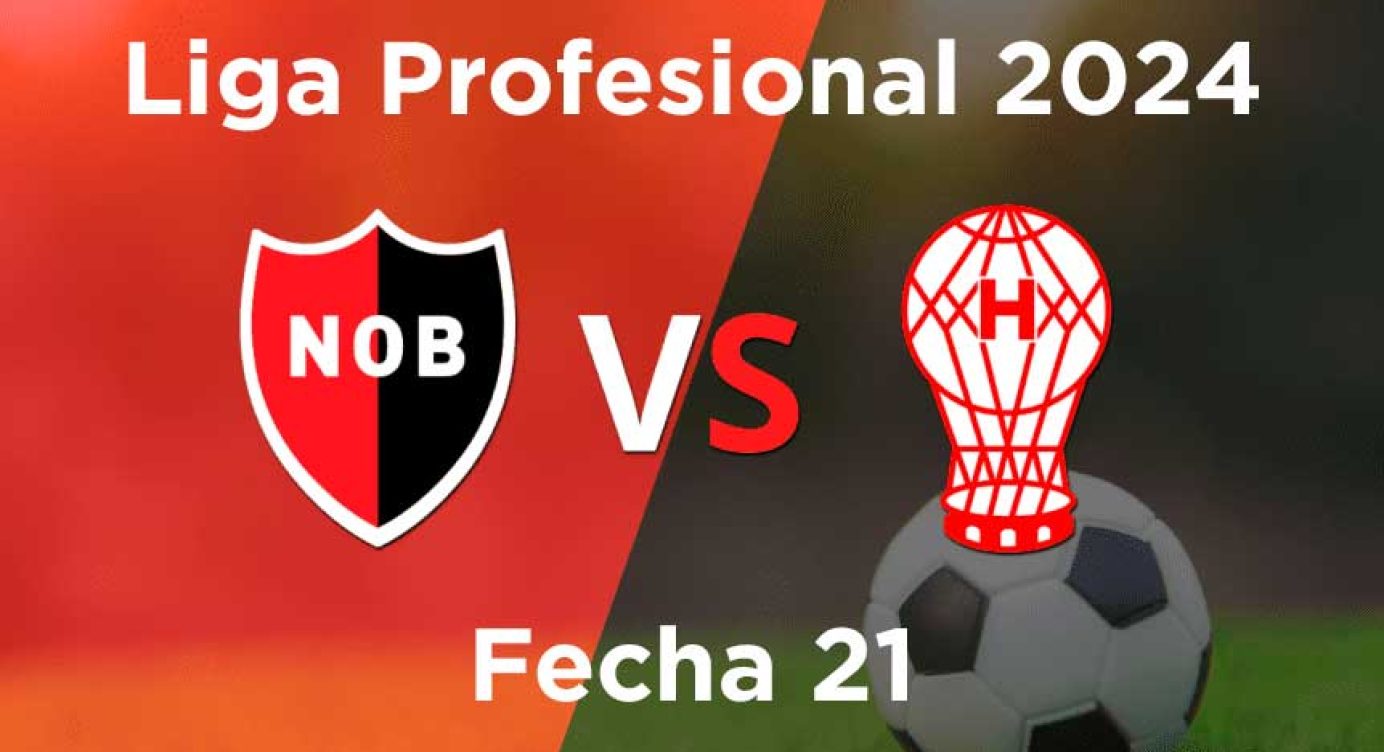 Fecha 21 – Newell’s vs Huracán