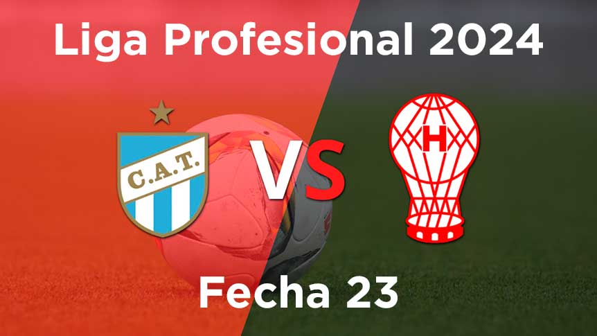 fecha-23-atletico-tucumán-vs-huracán-liga-profesional-2024