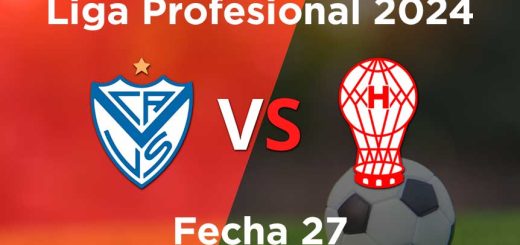 fecha-27-velez-vs-huracan-torneo-de-liga-2024