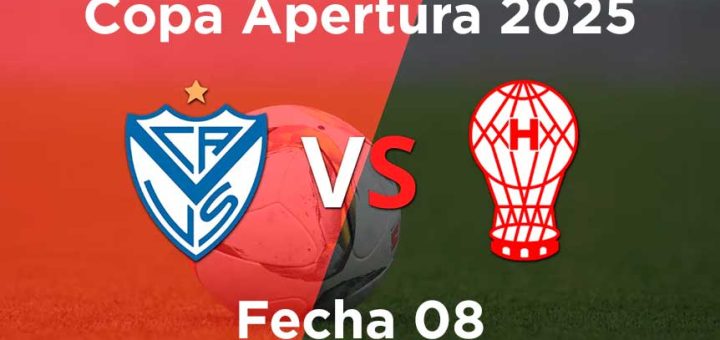 fecha-08-velez-vs-huracán-copa-apertura-2025