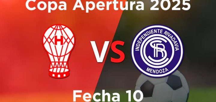 fecha-10-huracan-vs-independiente-rivadavia-mendoza-copa-apartura-2025