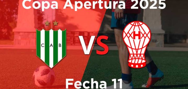 fecha-11-banfield-vs-huracán-copa-apertura-2025