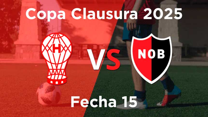fecha-15-Huracán-vs-newells-torneo-clausura-2025